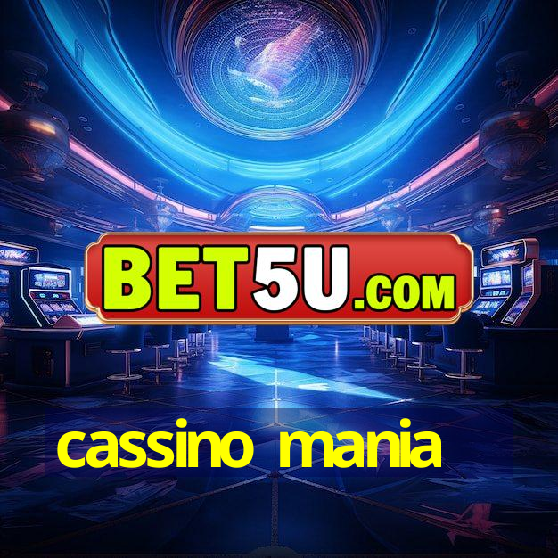 cassino mania